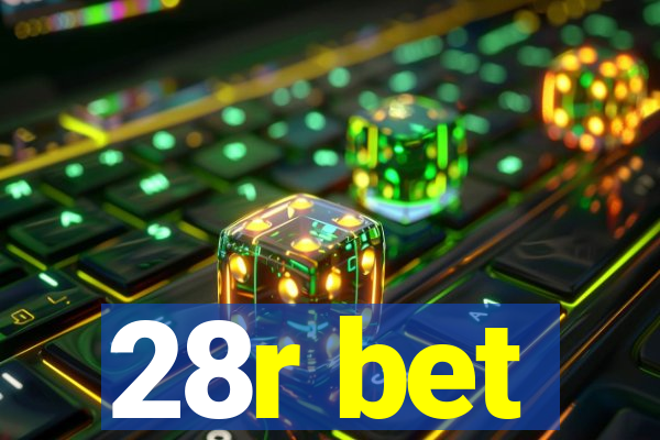 28r bet